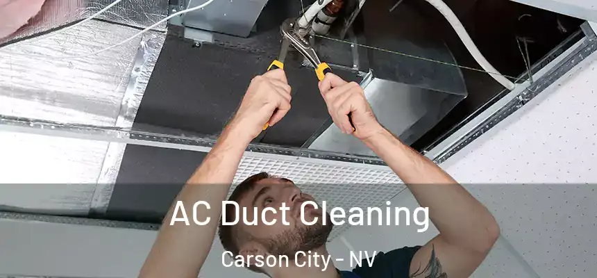 AC Duct Cleaning Carson City - NV
