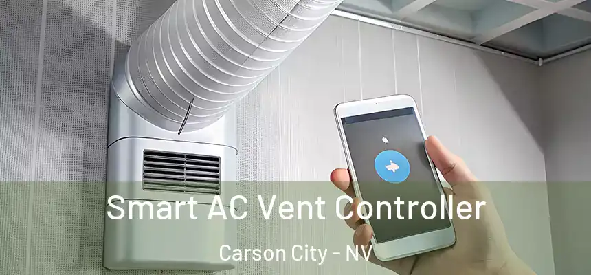 Smart AC Vent Controller Carson City - NV